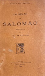 AS MINAS DE SALOMÃO. Traducção revista por Eça de Queiroz.